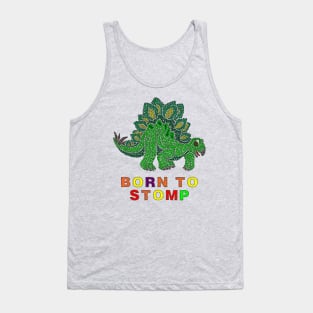 Born To Stomp Tank Top